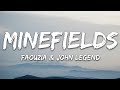 Gambar cover Faouzia & John Legend - Minefields Lyrics