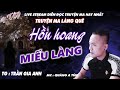 Bí ẩn truyện ma Hồn hoang trong miếu | Truyện ma làng quê ngắn Quàng A Tũn kể