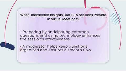 What Unexpected Insights Can Q&A Sessions Provide In Virtual Meetings? - Virtual Communication Hub