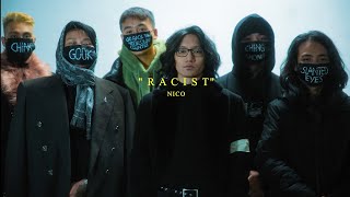 Nico - Racist Official Music Video