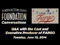 Conversations with the Cast and Executive Producer of FARGO