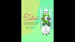 NEW Tower Garden Bundles!!! @Towergarden