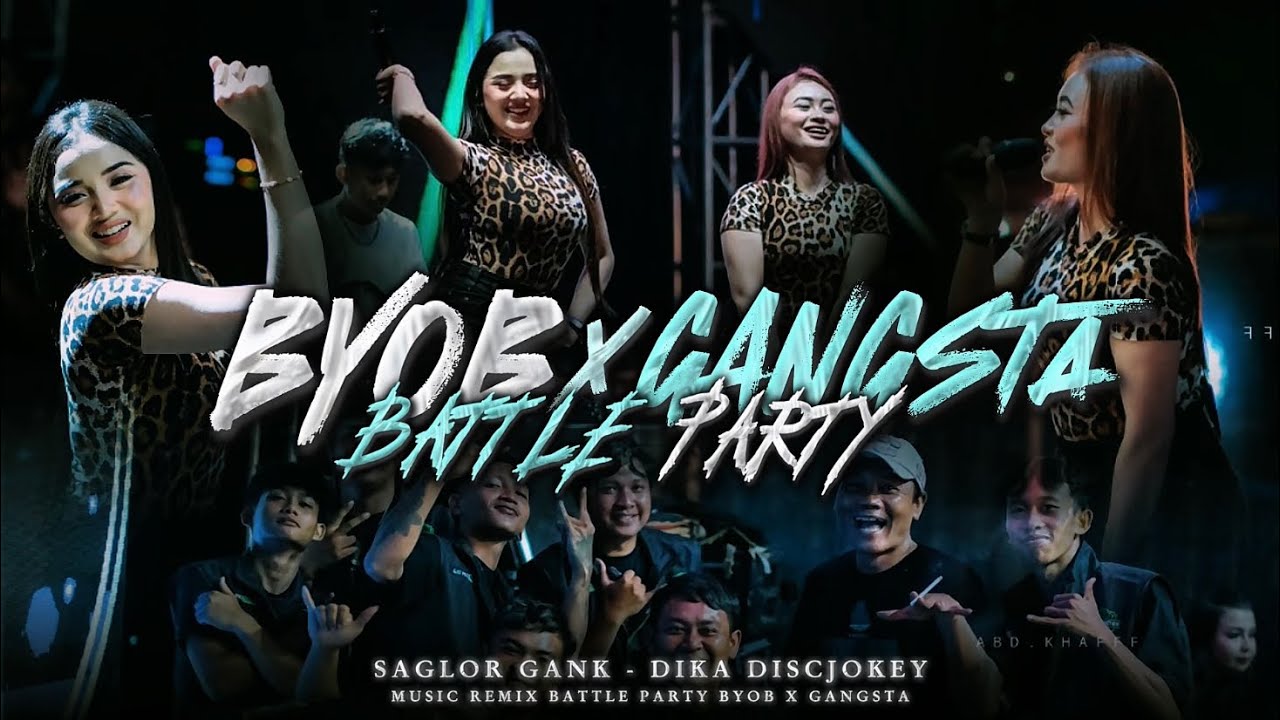 BYOB X GANGSTA || STYLE BATTLE PARTY ASEK ASEK FULL BASS TERBARU || DJ DIKA DISCJOKEY 