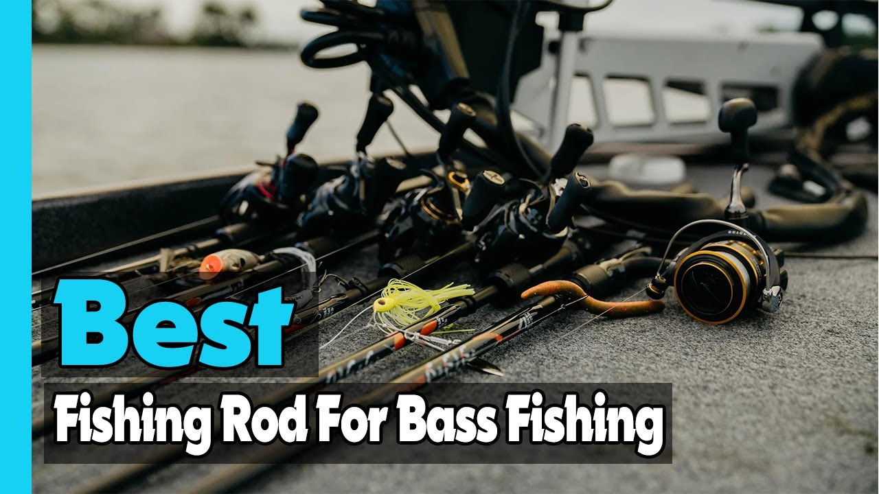 ✅Top 5: Best Fishing Rod for Bass Fishing In 2025 🎣 [ Top Picks for Ultimate Performance ]