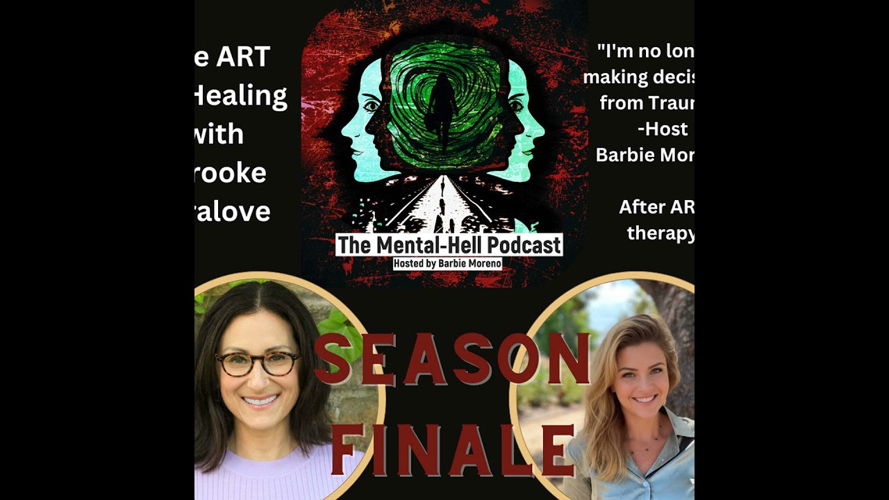 Season Finale- Liberation from Trauma's Grip Through ART Therapy with Brooke Bralove