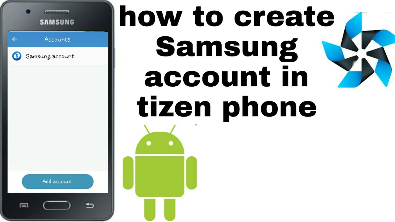 Samsung Z1 Z2 Z3 Z4 Create Account In Tizen Youtube