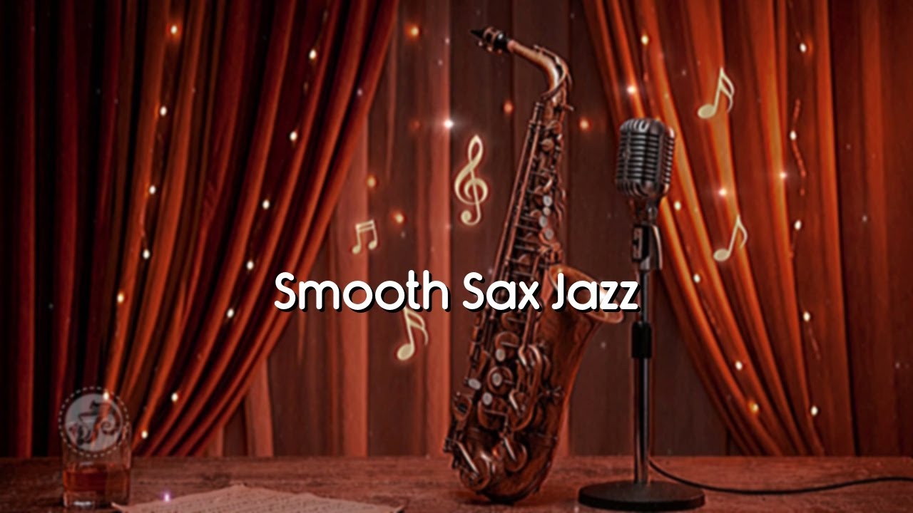 Chill & Smooth: Relaxing Saxophone Music