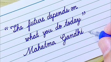 Quotes in cursive writing | Quotes by Mahatma Gandhi | Cursive handwriting practice | How to write