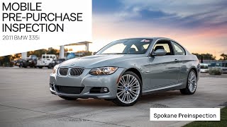 2011 BMW 335i pre-purchase inspection