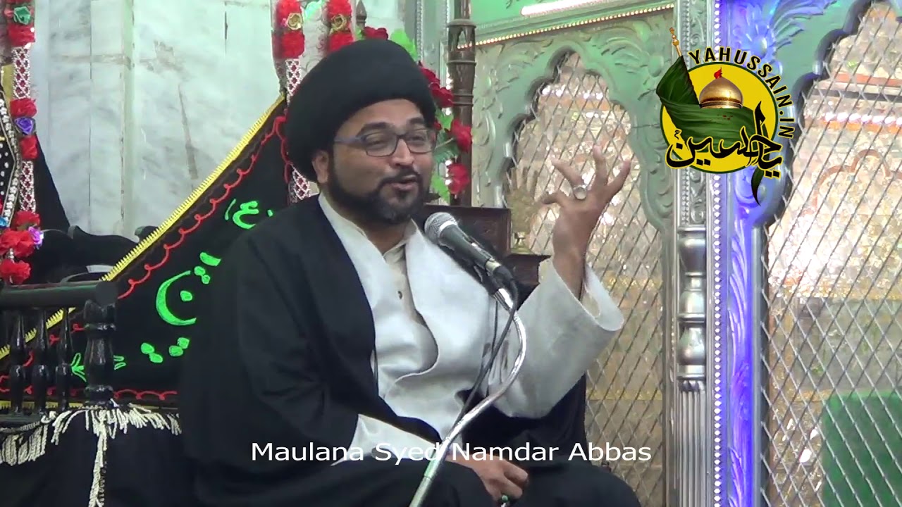 Majlis-e-Chehlum ( Isaal E Sawaab ) - Maulana Syed Namdar Abbas