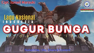 Lagu Nasional Gugur Bunga (Lirik & Cover) By. Hanin Dhiya