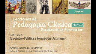 Conferencia 5. Teo-Antro-Política y Formación (Assmann)