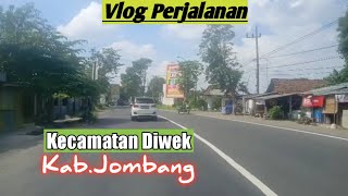 Vlog Perjalanan Kecamatan Diwek Kabupaten Jombang 🇲🇨