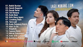 Lagu Minang eDm Full Bas Terbaru | Bukik Bunian - Garah Bagarah - Rang Koto Agam