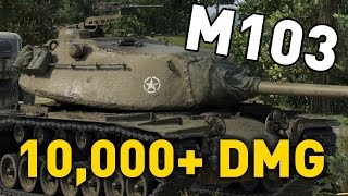 World Of Tanks M103 10 000 Dmg Youtube