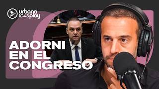 ADORNIPALOOZA: ¿GANÓ O PERDIÓ EL GOBIERNO? Las explicaciones de Adorni en el Congreso #VueltaYMedia