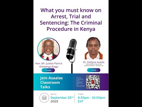 What you must know on Arrest, Trial and Sentencing :  The Criminal Procedure  (Cap. 75) in Kenya.