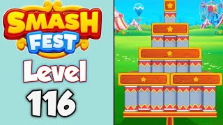 Smash Fest Level 116 Walkthrough