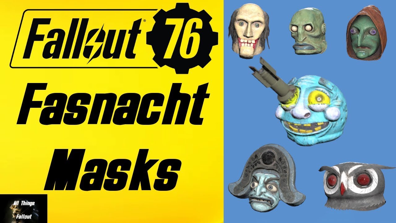 Fallout 76 All Fasnacht Masks / Head wear YouTube