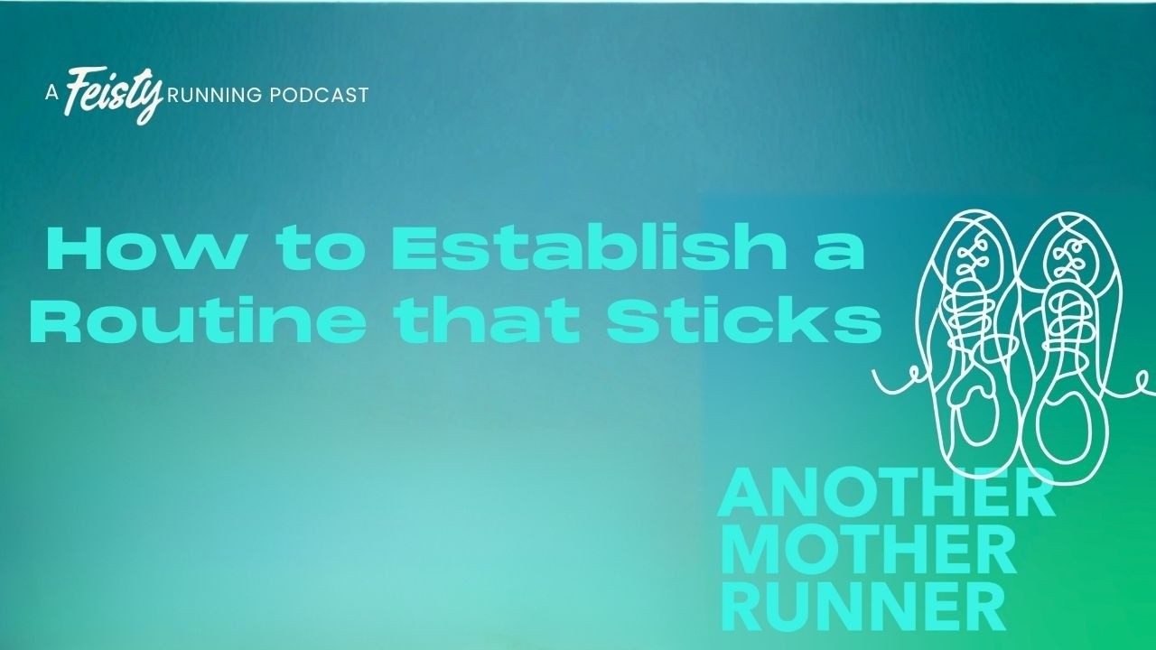 How to Establish a Fitness Routine That Sticks