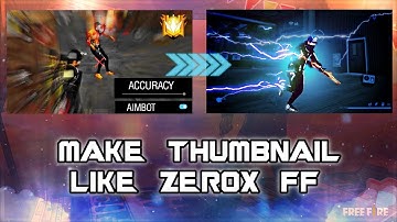 How to make thumbnail like @ZeroxFFin mobile|| ZEROX FF jaisa thumbnail kese bnaye @GlimmerNDgrin