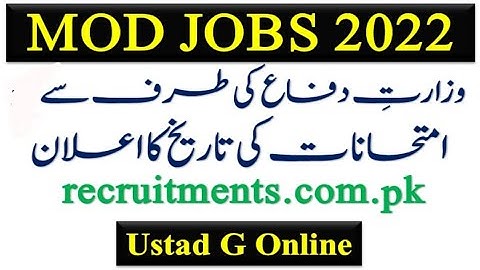MOD Screening Test Announcement | MOD Jobs 2022 | AD MOD, Sub Inspector, Security Sub Inspector |