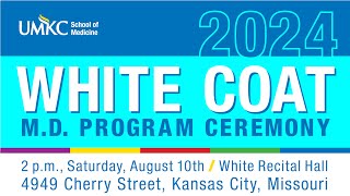 2024 M.D. White Coat Ceremony