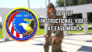 At Ease March - Det 157 Instructional Video