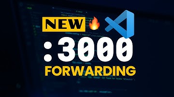 PORT FORWARDING in VSCode Explained