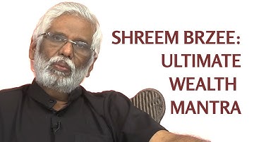 Shreem Brzee: Dr. Pillai Explains The Ultimate Wealth Building Mantra