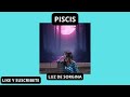PISCIS TOMA DECISIONES.....MOMENTO PROPICIO