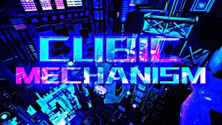 Cubic Mechanism (mobile) | MRA 3