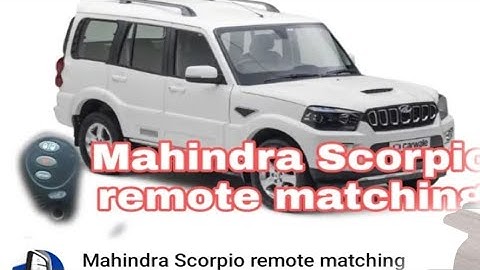 Mahindra Scorpio remote matching,