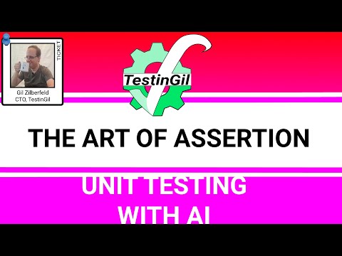 The Art of Assertion - Unit Testing wih AI