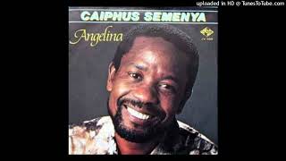 Caiphus Semenya - Angelina (1983)