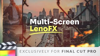 Multi-Screen Plugin for Final Cut Pro | Step up Your Editing Game