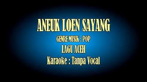 ANEUK LOEN SAYANG Karaoke_RAMLAN YAHYA Aransment Musik : Technics Keboard sx KN2600