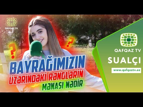 Sualçı - Bayrağımızın üzərindəki rənglərin mənası nədir ?