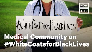 Health Care Workers Stand Up to Racism | NowThis