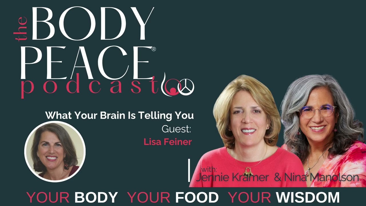 What Your Brain is Telling You with Lisa Feiner - Season 2 Episode 11