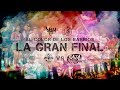 El Color De Los Barrios - La Gran Final 2019