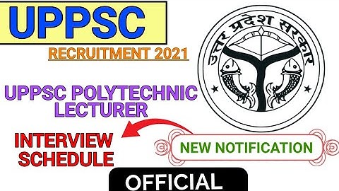 UPPSC POLYTECHNIC LECTURER RECRUITMENT 2021 || OFFICIAL NOTIFICATION ||@Railwaysengar