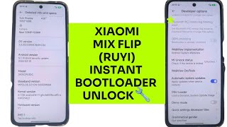 XIAOMI MIX FILP (RUYI) CHINA INSTANT BOOTLOADER UNLOCK☑️🆗NO NEED WAITING❎