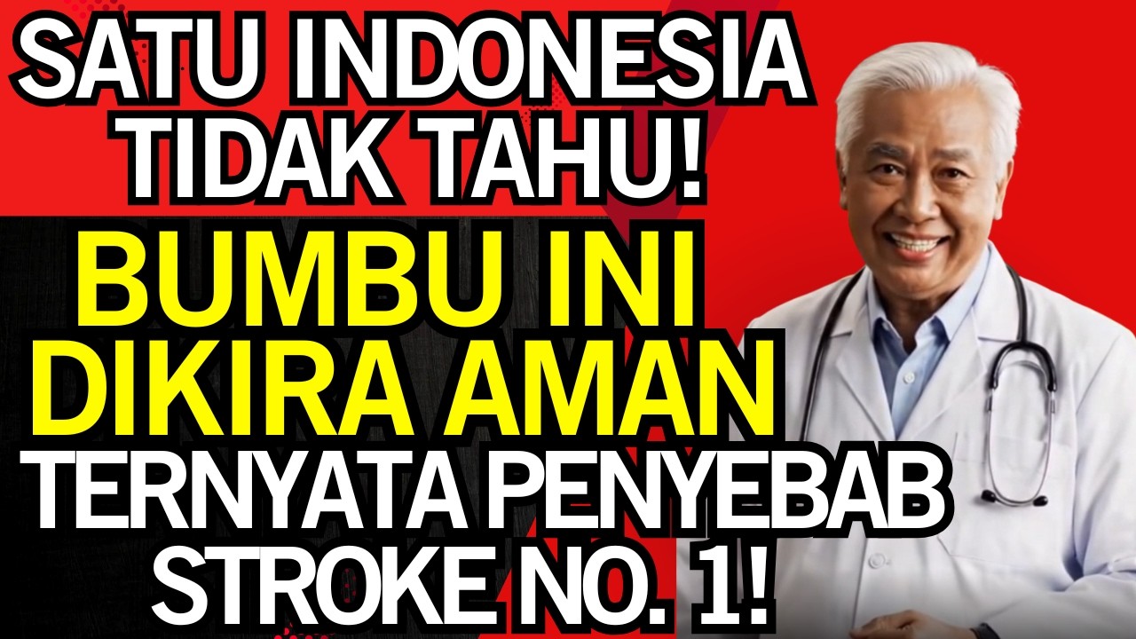 DOKTER SYOK‼️BUMBU DAPUR INI Picu Risiko STROKE HANYA DALAM SEMALAM‼️Kesehatan Lansia