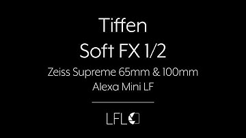 LFL | Tiffen Soft FX 1/2 | Filter Test