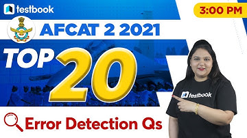AFCAT 2 2021 | English Classes | Top 20 Error Detection Questions | AFCAT 2021 | Anjali Ma