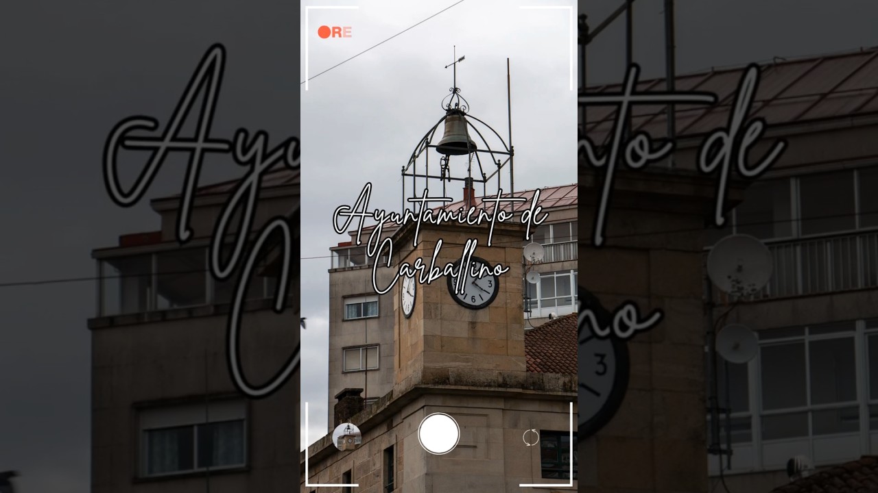 Ayuntamiento de Carballiño ¡Más que un Edificio! 🎥🏛️💚