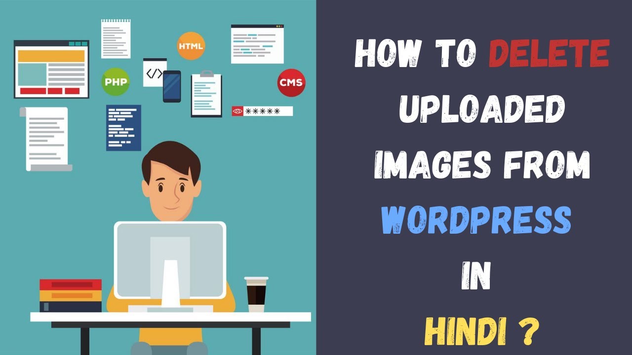 How To Delete Uploaded Images from Wordpress In Hindi | How To Clean The Wordpress Media Library
