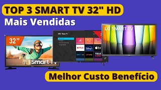 [TOP 3] Smart TV 32 Polegadas HD 😎 Top 3 TV 32 Melhor Custo Benefício 🤩