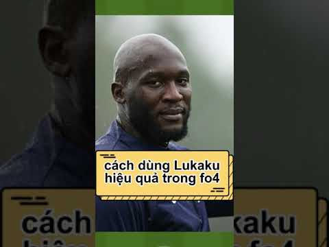 #shorts  Vai trò của Lukaku trong Fifa online 4